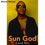 Ken Omega aka Bosco Money - Sun God